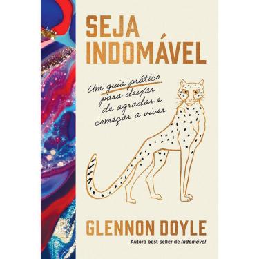 Imagem de Seja Indomável