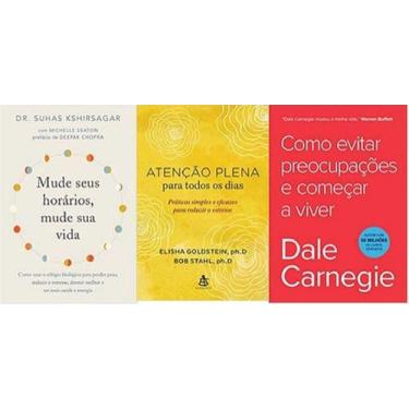 Imagem de Kit 3 Livros Mude Seus Horários + atenção Plena Para Todos + Como evit