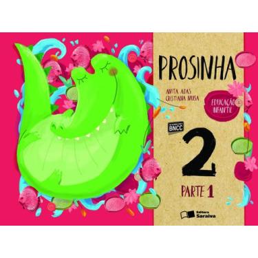 Imagem de Livro - Prosinha - Educação Infantil 2