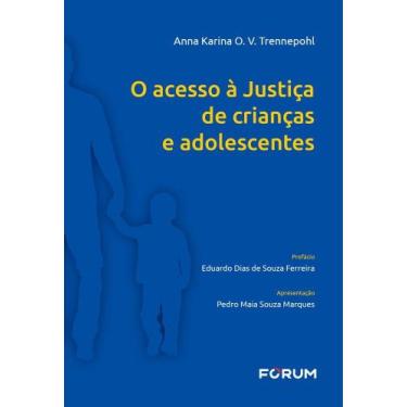 Imagem de O Acesso À Justiça De Crianças E Adolescentes - FORUM, 3