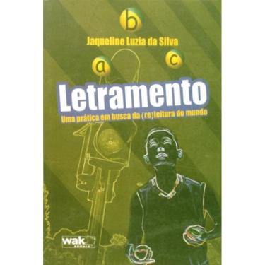 Imagem de Letramento: Uma Pratica Em Busca Da (Re) Leitura D