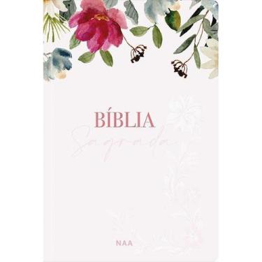 Imagem de Bíblia Sagrada NAA - Flores Rosa Sortido - PUBLICACOES PAO DIARIO, Sor