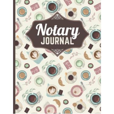 Imagem de Notary Journal: 8.5x11 Large Notarial Logbook/With 200 Numbered Pages - Two Records Logs Per Page / 400 Records/Vintage Coffee Tea Pattern on Tan Beige/Ledger Book Gift For Signing Agents