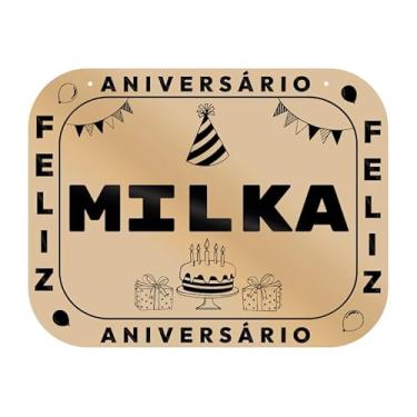 Imagem de Placa Feliz Aniversário Milka em MDF, 19x14 cm, com 2 Furos para Pendurar