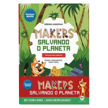 Imagem de Makers Salvando O Planeta - Kit Com Livro + Jogo Desplugado - Sos Pelo Meio Ambiente