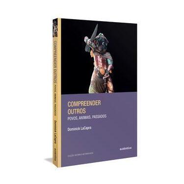 Imagem de Compreender Outros - Povos, Animais, Passados - JUSPODIVM PROFISSIONAL