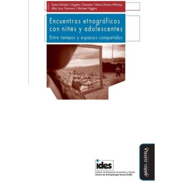 Imagem de Encuentros etnográficos con niñ@s y adolescentes. Entre tiempos y espacios compartidos - Espanhol