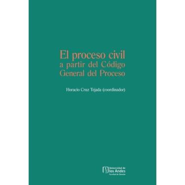 Imagem de El proceso civil a partir del código general del proceso - Espanhol