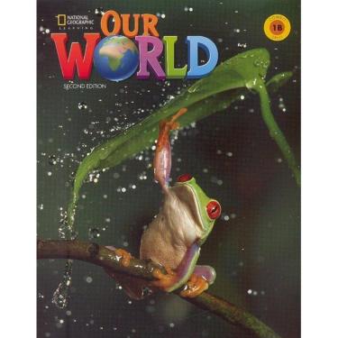 Imagem de Our World American 1B - Student`s Book With Workbook And Online Practice - Second Edition