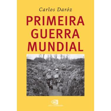 Imagem de Livro - Primeira Guerra Mundial