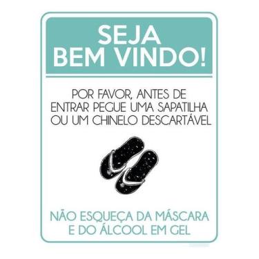 Imagem de Kit 10 Placa Acm Seja Bem Vindo Pegue Sapatilha Chinelo18X23 - Sinaliz