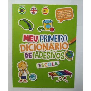 Imagem de Meu primeiro dic de adesivos escola - PÉ DA LETRA