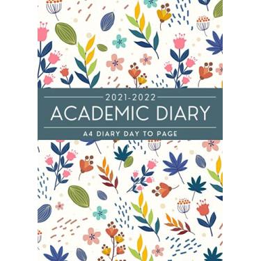 Imagem de Academic Diary 2021-2022 Page Per Day A4: Mid Year Planner | 1st August 2021 - 31st July 2022 | A4 Daily Planner For University Student Uk | To-Do List and Notes ...Pretty Floral Cover