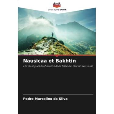 Imagem de Nausicaa et Bakhtin: Les dialogues bakhtiniens dans Kaze no Tani no Nausicaa