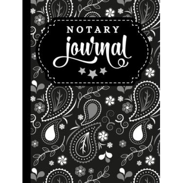 Imagem de Hardcover Notary Journal: 8.5x11 Large Notarial Logbook/With 200 Numbered Pages - Two Record Logs Per Page / 400 Records/Ledger Book Gift For ... Paisley Floral - Retro Vintage Art Pattern