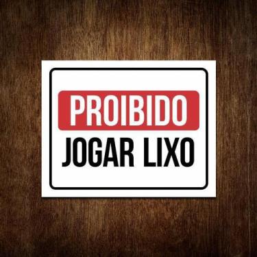 Imagem de Placa De Sinalização Proibido Jogar Lixo - Sinalizo