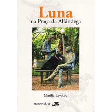 Imagem de Luna na Praça da Alfândega - Editora Já Editores