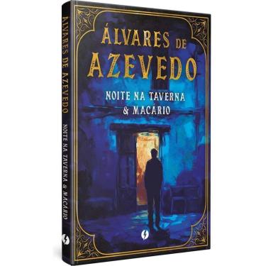 Imagem de Noite na Taverna & Macário - Edição de Luxo