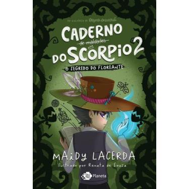 Imagem de Livro - O caderno de maldades do Scorpio 2 - O segredo do Floreante