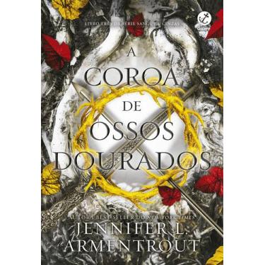 Imagem de Livro - A coroa de ossos dourados (Vol. 3 Sangue e Cinzas)