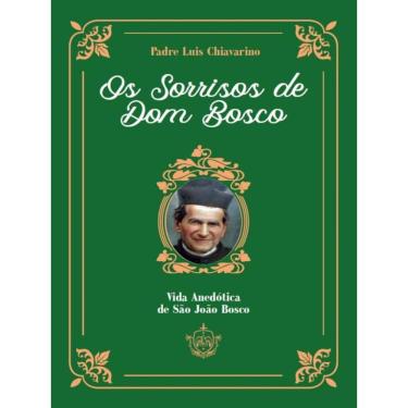 Imagem de Os Sorrisos De Dom Bosco