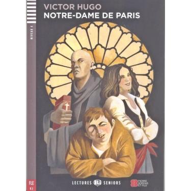 Imagem de Notre-Dame De Paris - Eli Lectures Seniors - Niveau 4 - Livre Avec CD Audio