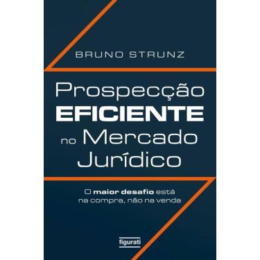 Imagem de Prospecção eficiente no mercado jurídico: o maior desafio está na compra, não na venda