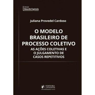 Imagem de Modelo Brasileiro De Processo Coletivo, O