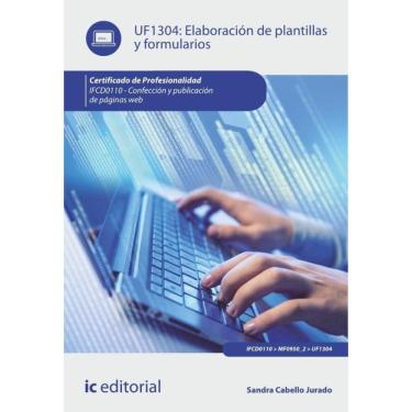 Imagem de Elaboración de plantillas y formularios. IFCD0110 - Confección y publicación de páginas web - Espanh