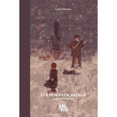 Imagem de O Amor Pela Pátria e Outras Histórias - Lafonte