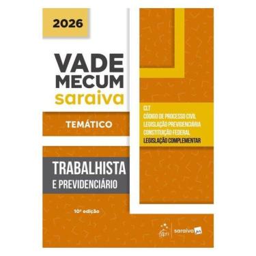 Imagem de Vade Mecum Trabalhista E Previdenciário - Temático - 10ª Edição 2026