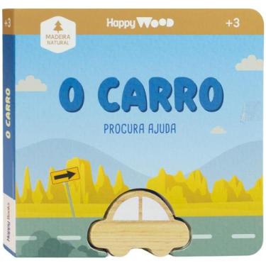 Imagem de Livro - Happy Wood Amigos À Procura: O Carro