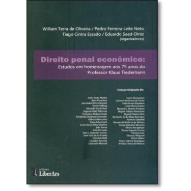 Imagem de Direito Penal Econômico: Estudos em Homenagem aos 75 Anos do Professor