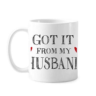 Imagem de Got It From My Husband Caneca de cerâmica para o Dia dos Namorados Copo de porcelana de café