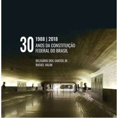 Imagem de 30 Anos Da Constituição Federal Do Brasil - 01Ed/18 + Marca Página