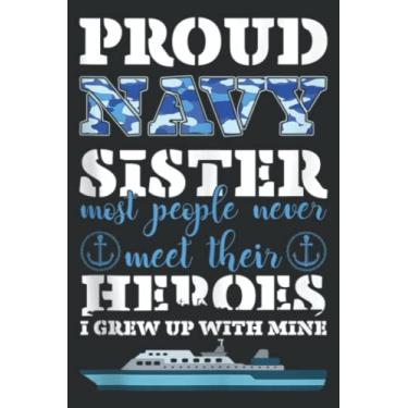 Imagem de Proud Navy Sister Gift Sailor Sister Navy Sister Graduation: Wide Ruled Paper Notebook Journal | Pretty Wide Blank Lined Workbook ... for Home School College for Writing Notes