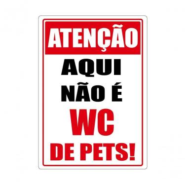 Imagem de Adesivo Atenção Aqui Não É Wc De Pets 27Cmx17Cm Branco
