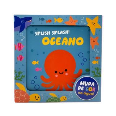 Imagem de Livro - Splish Splash! Oceano - Livro de banho que muda de cor na água