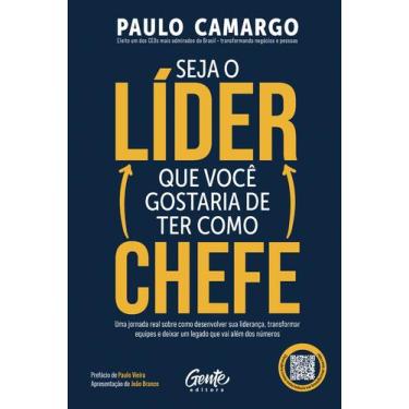 Imagem de Livro - Seja o Líder que Você Gostaria de Ter Como Chefe
