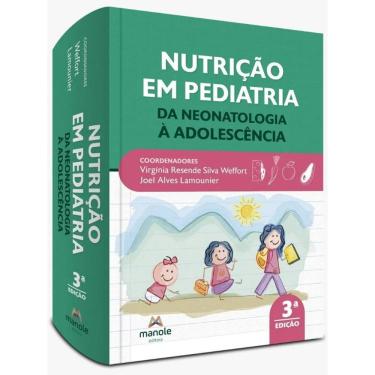Imagem de Nutrição em Pediatria - Da Neonatologia à Adolescência