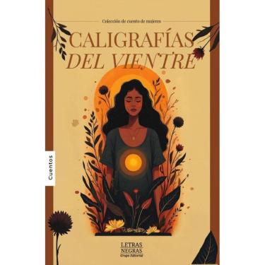 Imagem de Caligrafías del vientre - Espanhol