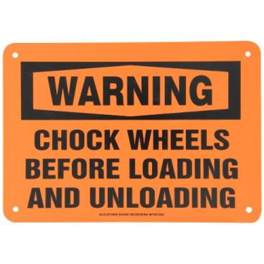 Imagem de Accuform MTKC302VP Placa de segurança de plástico, lenda "rodas de calço de aviso antes de carregar e descarregar", 18 cm de comprimento x 25 cm de largura x 0,1 cm de espessura, preto sobre laranja