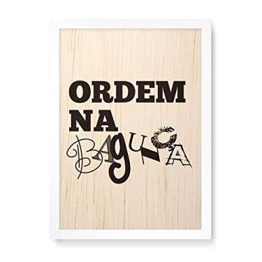 Imagem de Arte Maníacos Quadro Decorativo em Madeira Ordem na Bagunça - 23x16,25cm (Moldura caixa em laca branca)
