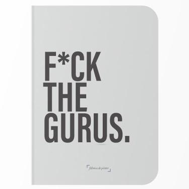 Imagem de Caderno sem Pauta A5 - Capa Flexível 80 Páginas 20x14cm - F*ck the Gurus
