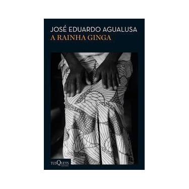 Imagem de A Rainha Ginga - Romance - TUSQUETS, Sortido