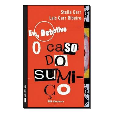 Imagem de Eu, Detetive 1 - o Caso do Sumiço