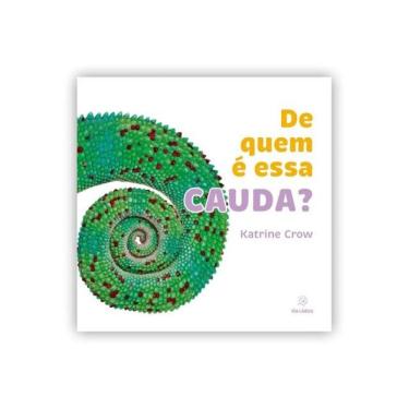 Imagem de De Quem É Essa Cauda?