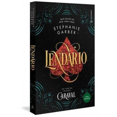 Imagem de Livro - Lendário (Trilogia Caraval, vol. 2) (Nova tradução/Nova edição