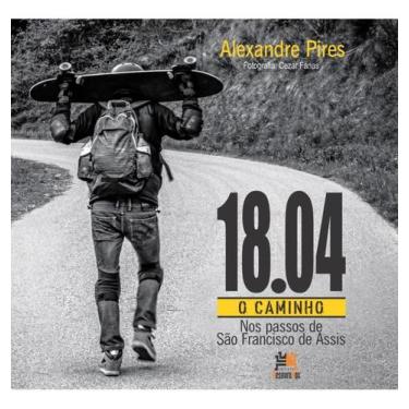 Imagem de 18.04, O Caminho - Nos Passos de São Francisco de Assis - BESOUROBOX, 