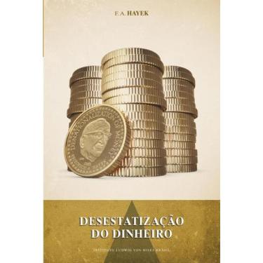 Imagem de Livro - Desestatização do dinheiro